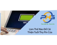 Làm Thế Nào Để Cải Thiện Tuổi Thọ Pin Của Laptop