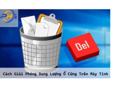 Cách Giải Phóng Dung Lượng Ổ Cứng Trên Máy Tính
