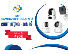 Top những mẫu Camera Wifi trong nhà chất lượng, giá rẻ