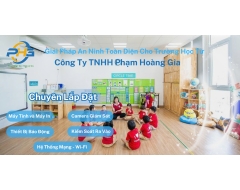 Giải Pháp An Ninh Toàn Diện Cho Trường Học Từ Công Ty TNHH Phạm Hoàng Gia 