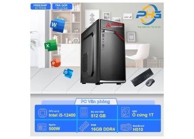 PC Văn phòng I5-12400/H610/RAM 16GB/SSD 256GB + HDD 1TB/500W