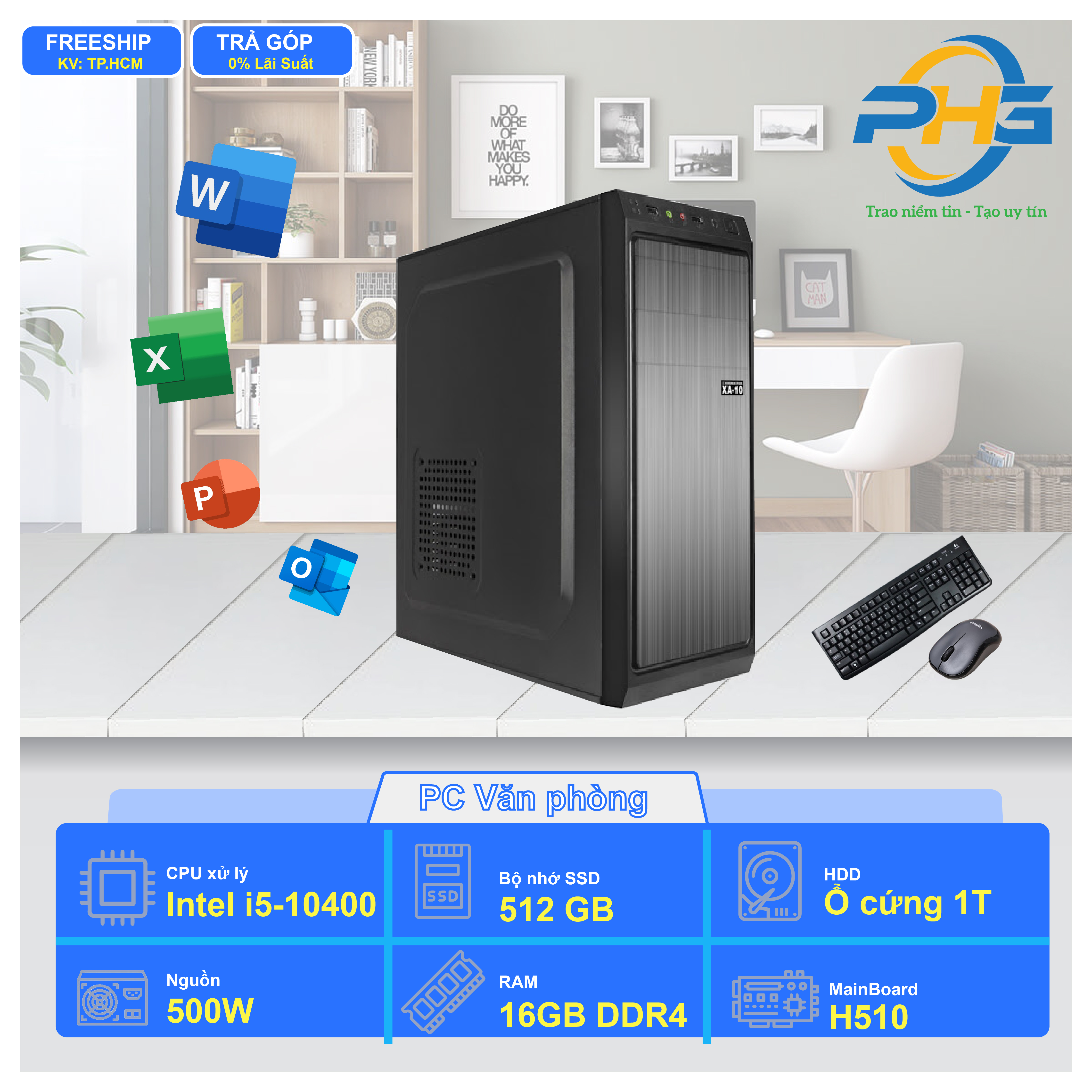 PC Văn phòng I5-10400/H510/RAM 16GB/SSD 256GB + HDD 1TB/500W