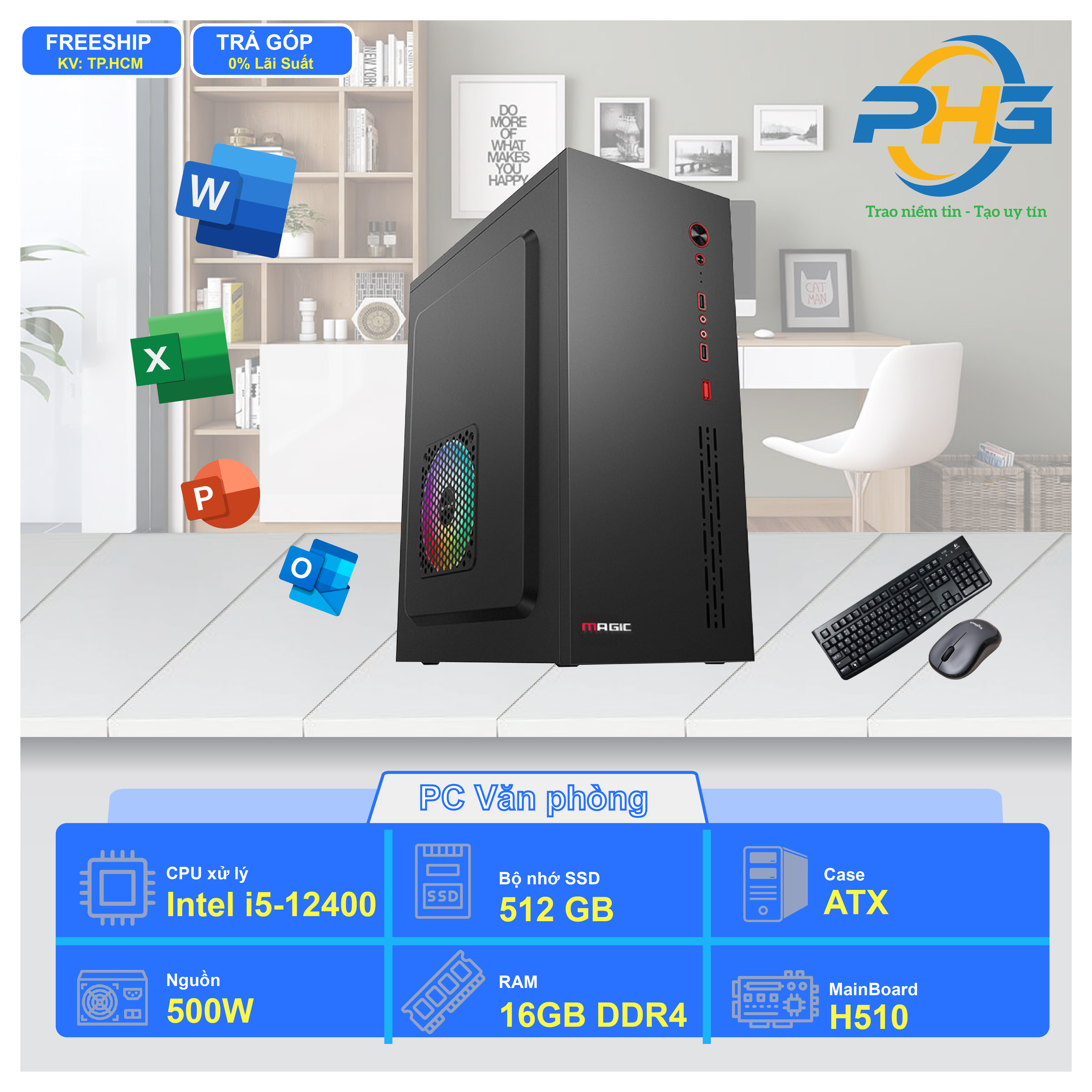 PC Văn phòng I5-12400/H610/RAM 16GB/SSD 256GB/350W